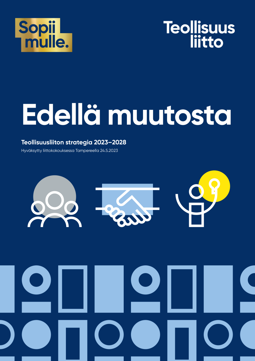 Edellä muutosta – Teollisuusliiton strategia 2023–2028